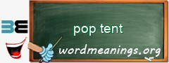 WordMeaning blackboard for pop tent